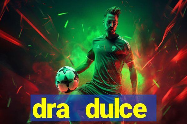 dra dulce endocrinologista santos
